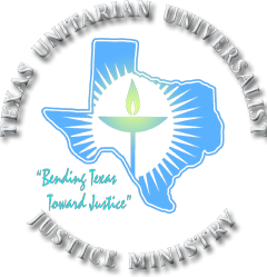 Texas Unitarian Universalist Justice Ministry